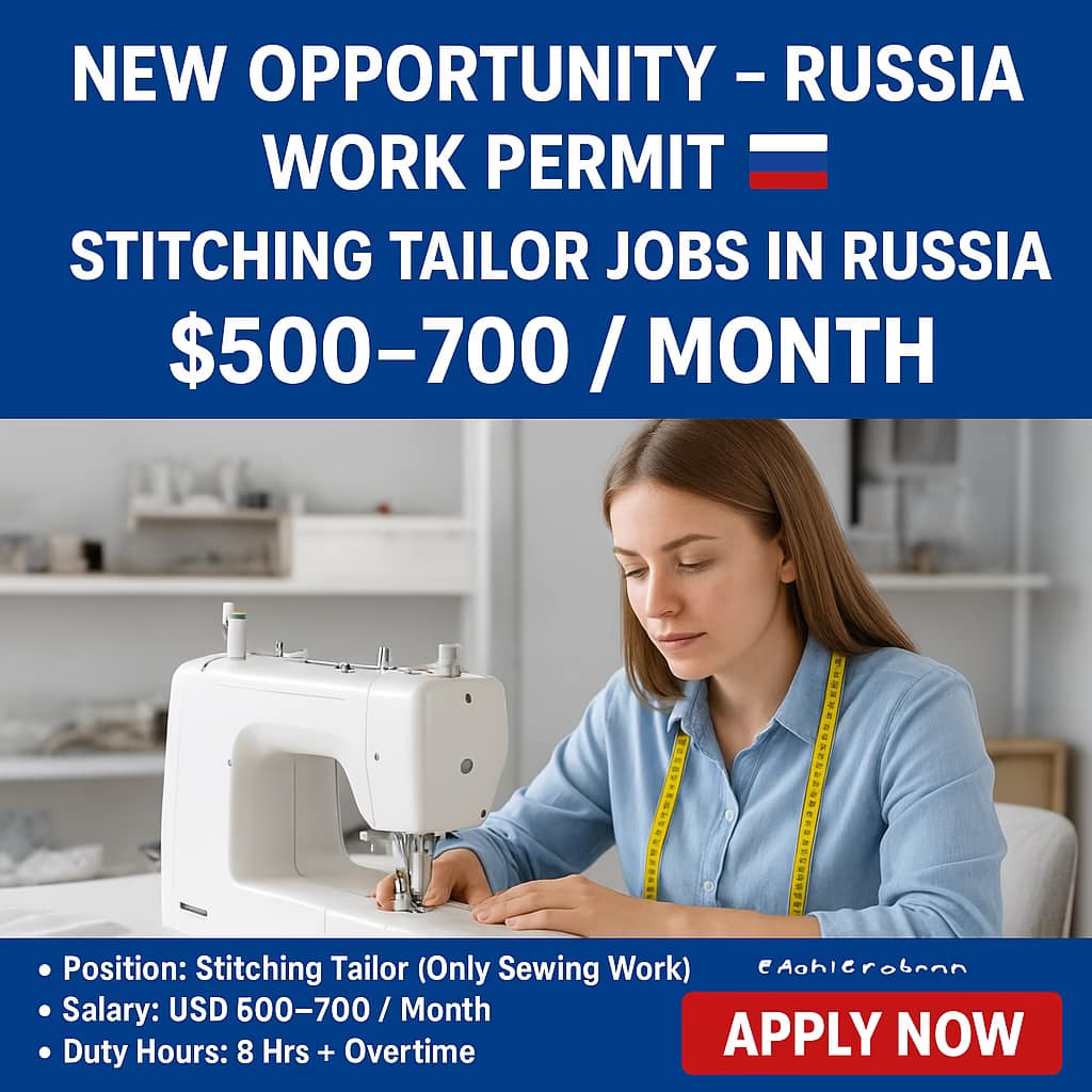 Stitching Tailor Jobs in Russia. Stitching tailor working on sewing machine for Russia work permit job offering USD 500–700 per month